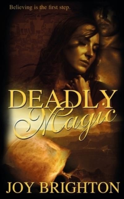 Cover for Joy Brighton · Deadly Magic (Paperback Book) (2016)