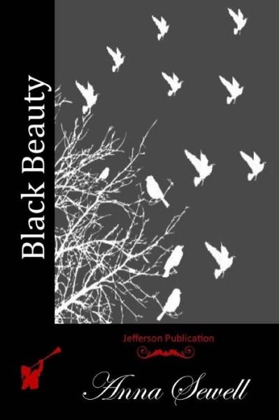 Cover for Anna Sewell · Black Beauty (Paperback Book) (2015)