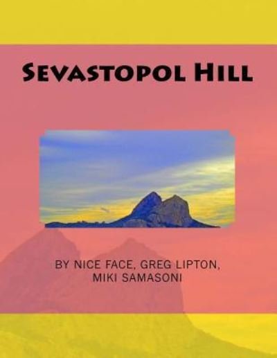Cover for Nice Face · Sevastopol Hill (Paperback Book) (2015)