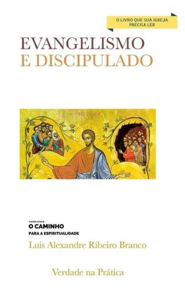Cover for Luis Alexandre Ribeiro Branco · Evangelismo e Discipulado (Pocketbok) (2015)