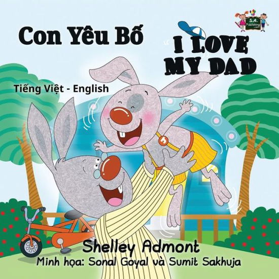 I Love My Dad - Shelley Admont - Livros - KidKiddos Books Ltd. - 9781525903199 - 14 de março de 2017