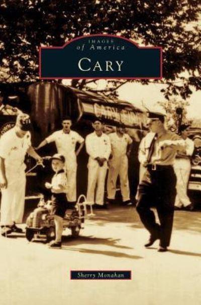 Cover for Sherry Monahan · Cary (Hardcover Book) (2011)