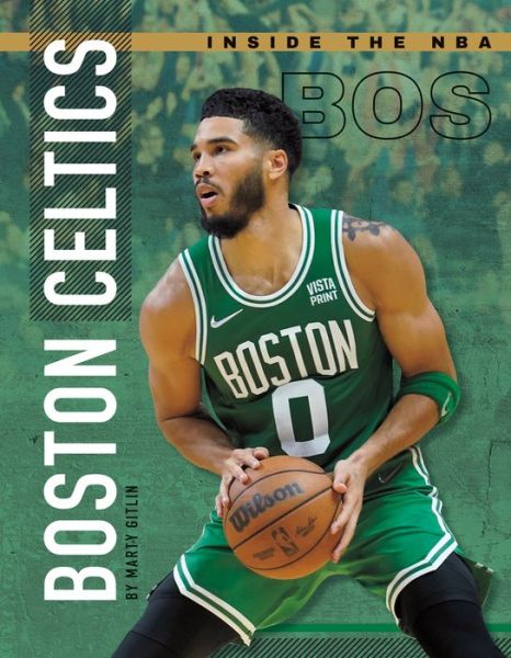 Cover for Abdo Publishing Company · Boston Celtics (Hardcover Book) (2022)