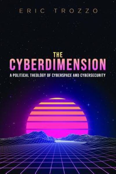 Cover for Eric Trozzo · Cyberdimension (Book) (2019)