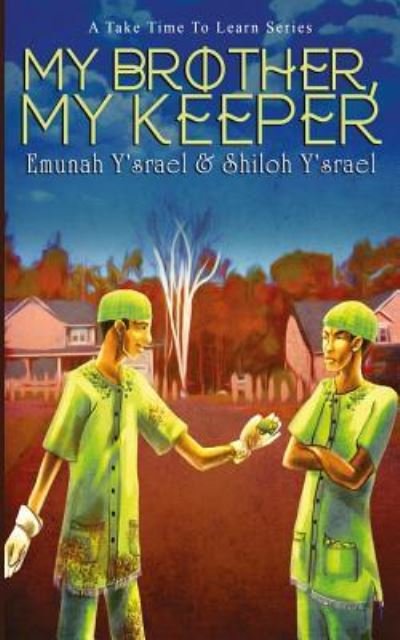 Cover for Emunah Y'srael · My Brother, My Keeper (Paperback Bog) (2016)