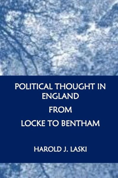 Cover for Harold J. Laski · Political Thought in England from Locke to Bentham (Paperback Book) (2016)