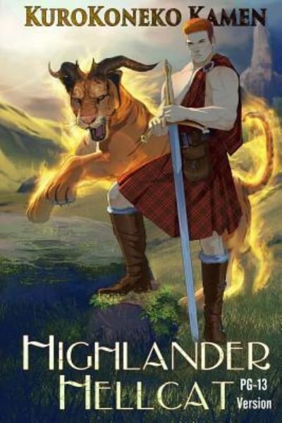 Cover for Kurokoneko Kamen · Highlander Hellcat PG-13 Version (Taschenbuch) (2016)