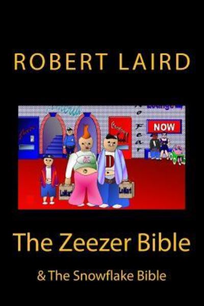 Cover for Robert Laird · The Zeezer Bible (Paperback Book) (2016)