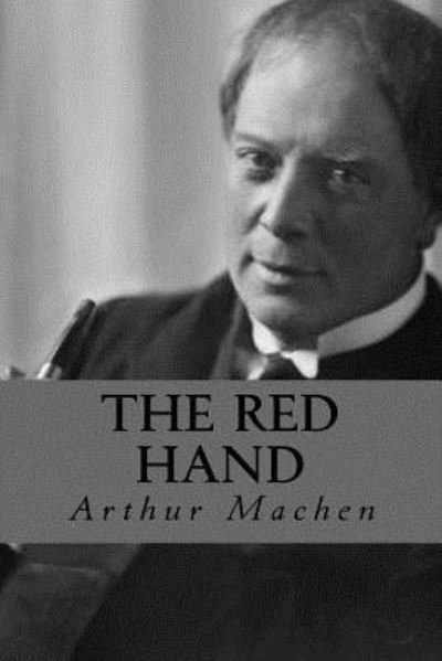 Cover for Arthur Machen · The Red Hand (Pocketbok) (2016)