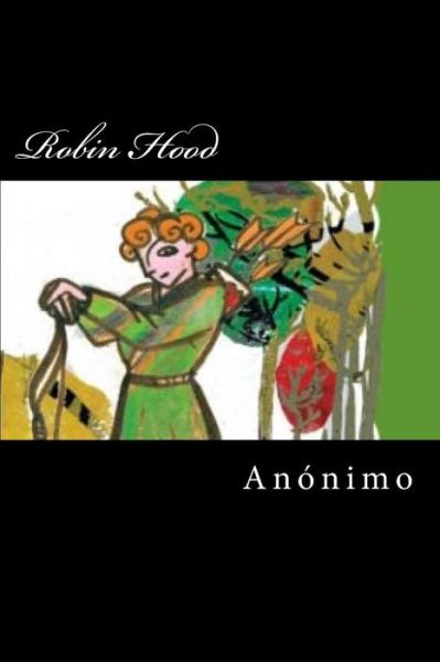 Cover for Anonimo · Robin Hood (Paperback Book) [Spanish edition] (2016)