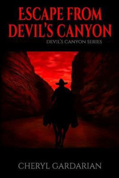 Cover for Cheryl Gardarian · Escape From Devil's Canyon (Pocketbok) (2017)