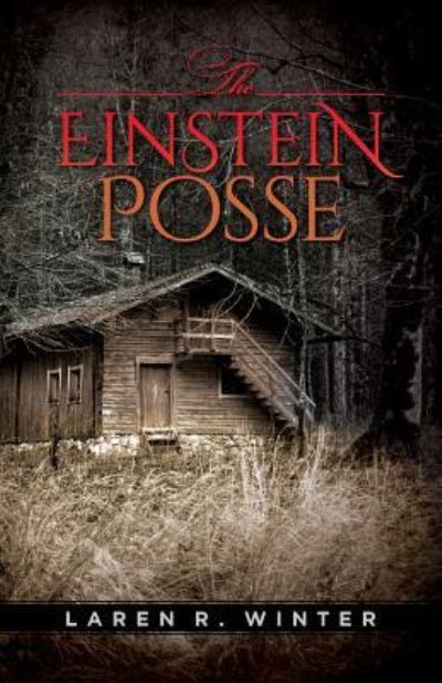 Cover for Laren R Winter · The Einstein Posse (Paperback Book) (2017)