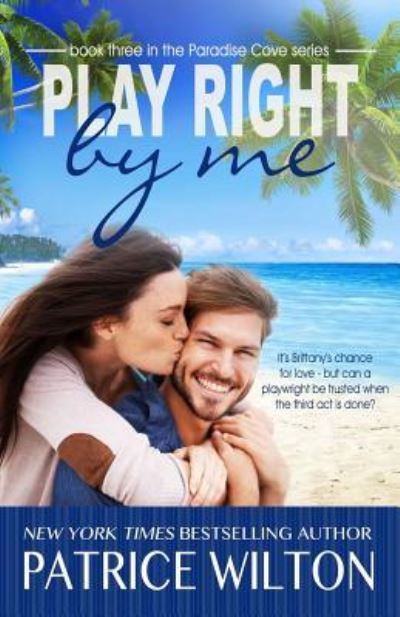 Cover for Patrice Wilton · Play Right By Me (Paperback Book) (2017)