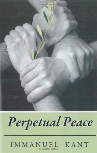 Perpetual Peace - Immanuel Kant - Bücher - Book Tree - 9781585093199 - 20. Mai 2009