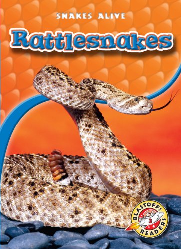 Cover for Colleen Sexton · Rattlesnakes (Blastoff! Readers: Snakes Alive) (Blastoff! Readers: Snakes Alive: Level 3) (Hardcover Book) (2010)