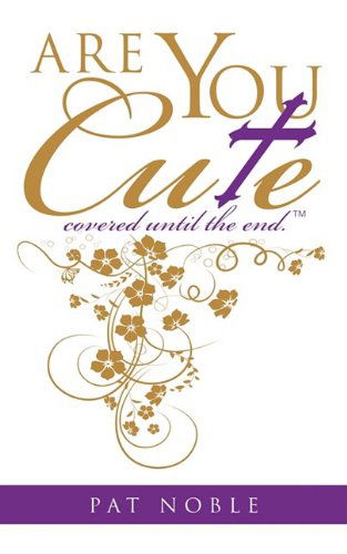 Cover for Pat Noble · Are You Cute? (Paperback Book) (2009)