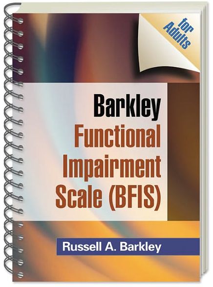 Cover for Barkley, Russell A. (Virginia Commonwealth University School of Medicine, United States) · Barkley Functional Impairment Scale (BFIS for Adults), (Wire-Bound Paperback) (Paperback Book) (2011)