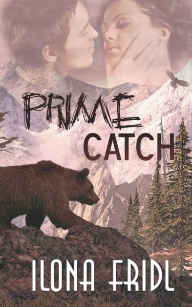 Cover for Ilona Fridl · Prime Catch (Paperback Bog) (2013)