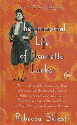 Cover for Rebecca Skloot · Immortal Life of Henrietta Lacks (Hardcover Book) [3rd edition] (2011)