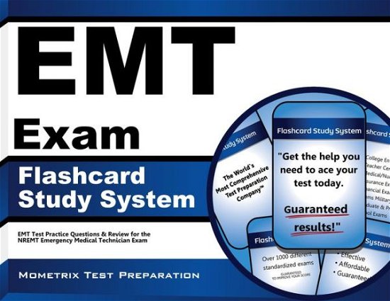 Emt Exam Flashcard Study System: Emt Test Practice Questions & Review for the Nremt Emergency Medical Technician Exam (Cards) - Emt Exam Secrets Test Prep Team - Livros - Mometrix Media LLC - 9781627337199 - 31 de janeiro de 2023