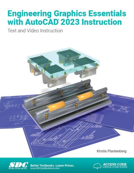 Cover for Kirstie Plantenberg · Engineering Graphics Essentials with AutoCAD 2023 Instruction: Text and Video Instruction (Paperback Book) (2022)