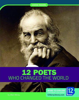 12 Poets Who Changed the World - Allan Morey - Books - Bookstaves, LLC - 9781632357199 - 2020