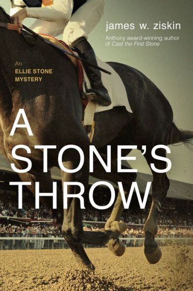 Cover for James W. Ziskin · A Stone's Throw: An Ellie Stone Mystery (Pocketbok) (2018)