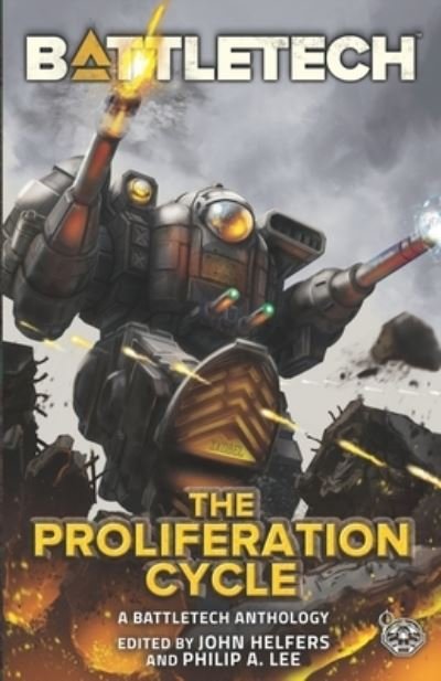 Cover for Ilsa J Bick · BattleTech: The Proliferation Cycle (Paperback Book) (2021)