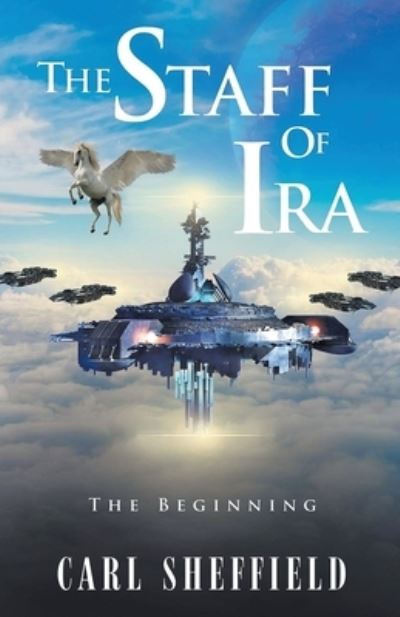 Cover for Carl Sheffield · The Staff of Ira (Paperback Book) (2022)