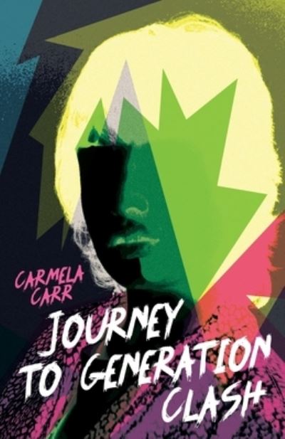 Cover for Carmela Carr · Journey to Generation Clash (Paperback Book) (2020)