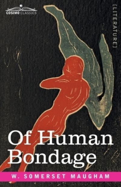 Cover for W. Somerset Maugham · Of Human Bondage (Book) (1915)