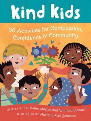Cover for Dr Helen Maffini · Kind Kids: 50 Activities for Compassion, Confidence &amp; Community (Flashcards) (2022)