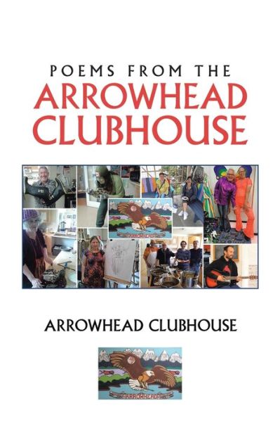 Cover for Arrowhead Clubhouse · Poems from the Arrowhead Clubhouse (Paperback Book) (2021)