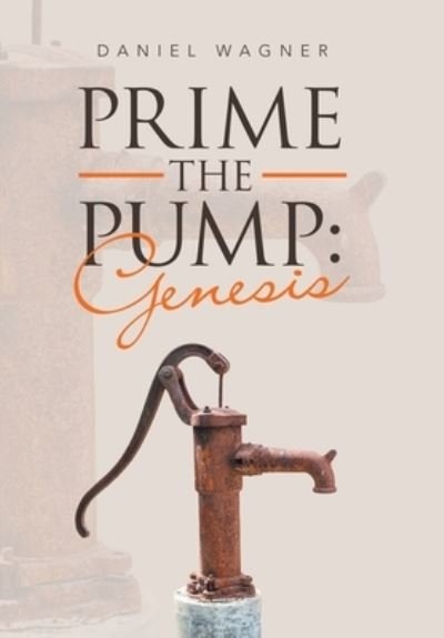 Cover for Daniel Wagner · Prime the Pump (Bog) (2022)