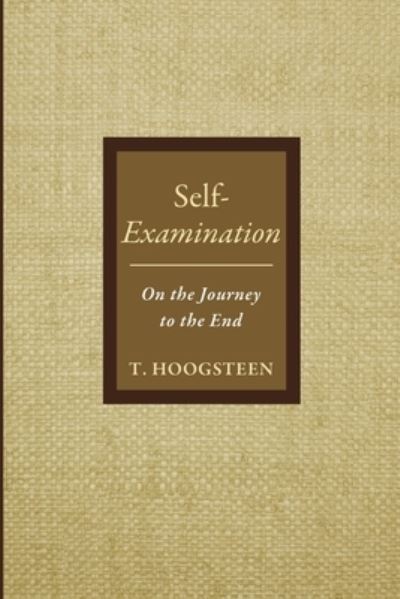 Cover for T. Hoogsteen · Self-Examination (Pocketbok) (2022)