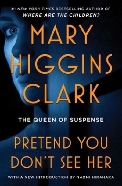 Pretend You Don't See Her - Mary Higgins Clark - Bøger - Simon & Schuster - 9781668026199 - 12. september 2023