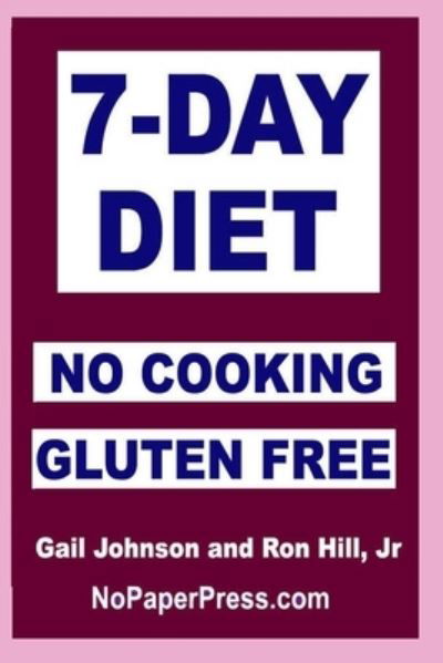 Cover for Ron Hill · Day Gluten-Free No Cooking Diet (7&quot;) (2019)