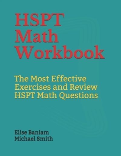 Cover for Elise Baniam · HSPT Math Workbook (Taschenbuch) (2019)