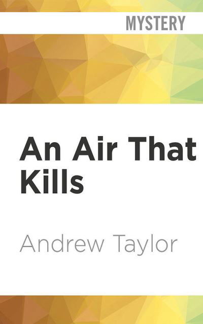 Cover for Andrew Taylor · An Air That Kills (CD) (2021)