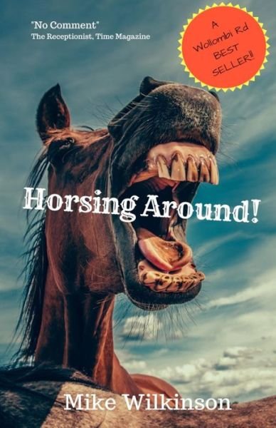 Cover for Mike Wilkinson · Horsing Around (Paperback Book) (2018)