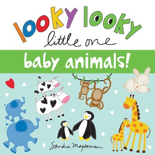 Cover for Sandra Magsamen · Looky Looky Little One Baby Animals - Looky Looky Little One (Board book) (2020)