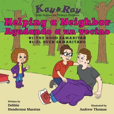 Cover for Debbie Henderson Maestas · Helping a Neighbor / Ayudando a un vecino (Paperback Bog) (2019)