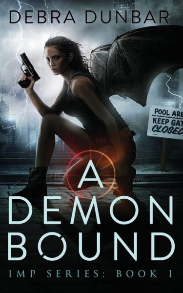 Cover for Debra Dunbar · A Demon Bound (Paperback Book) (2020)