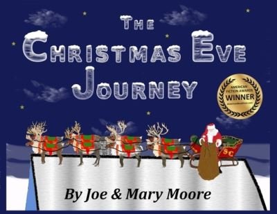 Cover for Joe Moore · The Christmas Eve Journey (Pocketbok) (2021)