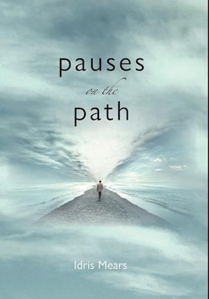 Cover for Idris Mears · Pauses on the Path (Book) (2022)