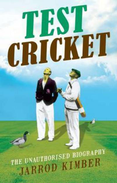 Cover for Jarrod Kimber · Test Cricket (Paperback Book) [Paperback edition] (2015)