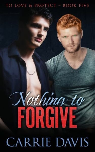 Cover for Carrie Davis · Nothing To Forgive (Pocketbok) (2021)