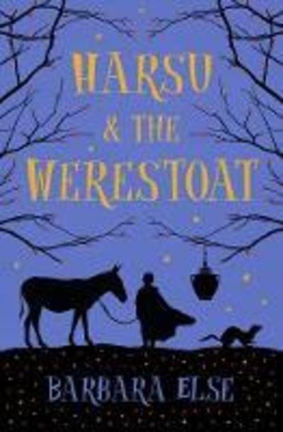 Cover for Barbara Else · Harsu and the Werestoat (Paperback Book) (2019)