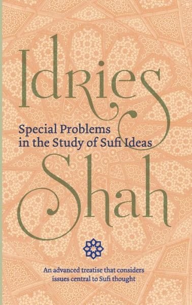 Cover for Idries Shah · Special Problems in the Study of Sufi ideas (Paperback Bog) [Annotated edition] (2019)
