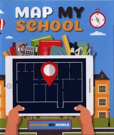 Cover for Harriet Brundle · Map My School - Mapping My World (Hardcover bog) (2018)